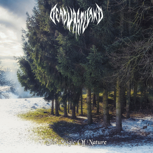 Dead Wasteland : The Magic of Nature